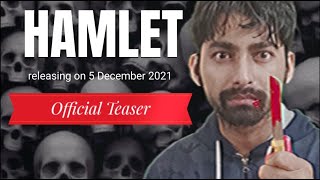 HAMLET | Official Teaser | Team Actoform | 5 Dec 2021