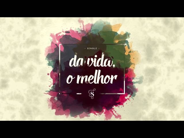 Da Vida, O Melhor - Single | Projeto Sola class=