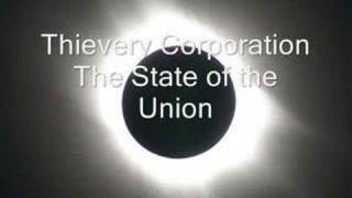 Thievery Corporation - The State of the Union chords