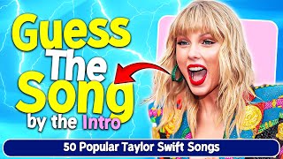 Guess the Song by the Intro | 😍 50 Most Popular Taylor Swift Songs