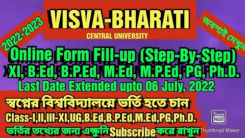Full Video Form Fill up 2022 | Visva Bharati Admission 2022 || XI BEd BPEd MEd MPEd PG PhD UG etc ||