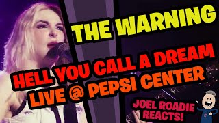 The Warning | Hell You Call A Dream (Live @ Pepsi Center CDMX) - Roadie Reacts