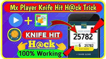 Mx player Knife hit game hack trick | 100% working trick | mx player all game hacking trick |