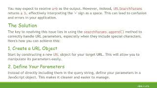 Understanding Urlsearchparams Fixing Parameter Value Issues With Encrypted Data