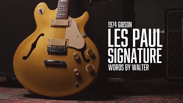 The Les Paul Signature told by Walter Carter