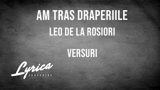 LEO DE LA ROSIORI - AM TRAS DRAPERIILE (VERSURI)