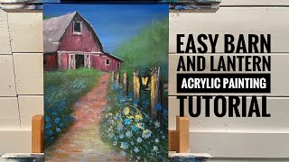 Barn Flowers Lantern Acrylic Painting Tutorial
