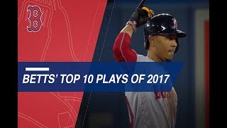 Mookie Betts' Top 10 Plays of 2017