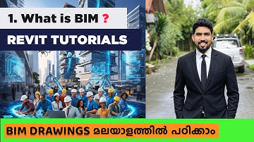 Revit മലയാളം  Malayalam Tutorial | SESSION-1 Bim Introduction  | Engineer Rafi