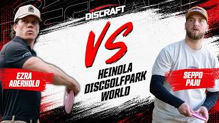 Team Discraft at Heinola DiscGolfPark World | MPO Edition | Ezra Aderhold vs. Seppo Paju