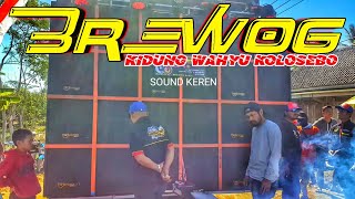 BREWOG Sound System Kidung Wahyu Kolosebo