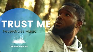 Curtis Jordan - Trust Me (Official) | FeverGrass Music - Cup 1 Resimi