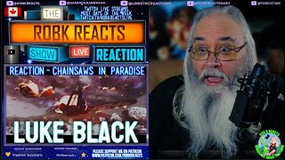 Unleashing the Vibes: Luke Black - "Chainsaws In Paradise" Visualizer | First Time Reaction