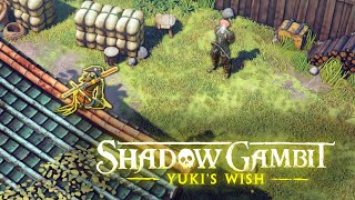 Shadow Gambit Yuki's Wish DLC Review (PC) – Wish Fulfilment - Finger Guns