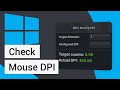 How to Check Your Mouse DPI in Windows (PC)