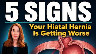 5 Signs Your Hiatal Hernia is Getting Worse