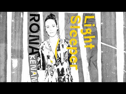 Rona Kenan - Light Sleeper - רונה קינן