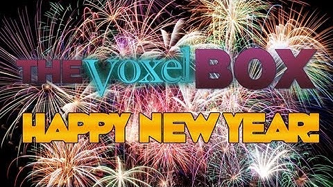 Happy New Year from The Voxel Box