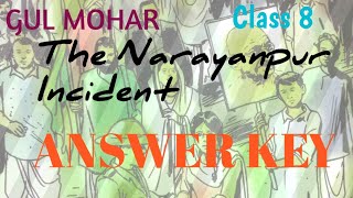 Class 8. The Narayanpur Incident. Answer key with full exercise