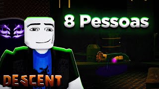 8 PESSOAS PASSANDO MAL no Roblox DESCENT!! (Lethal Company de Roblox)