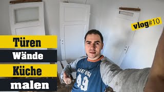 Wohnung selber renovieren Vlog #10 Wände, Türen und Küche malen - Immobilien Sanierung