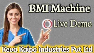 Keva BMI Machine Live Demo |Mobile App | How to Use BMI Machine? | Keva Kaipo Industries screenshot 3