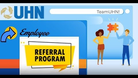 UHN Employee Referral Program