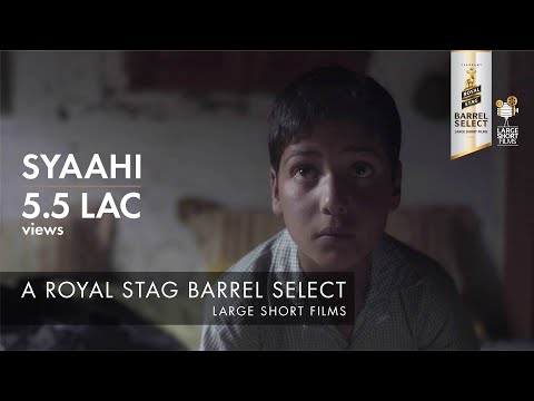 SYAAHI I VARUN TANDON I ROYAL STAG BARREL SELECT LARGE SHORT FILMS