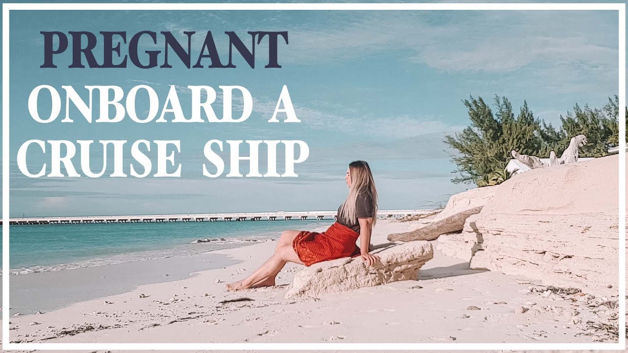 carnival cruise pregnancy guidelines