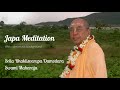 Japa meditation  srila bhaktisvarupa damodara swami maharaja