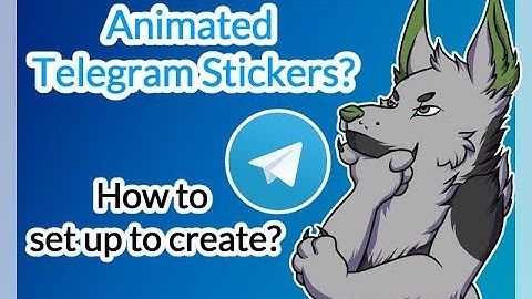 Set up for Animated Telegram stickers by EatenRibs