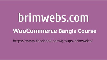 WooCommerce Bangla tutorial - Introduction part - 1