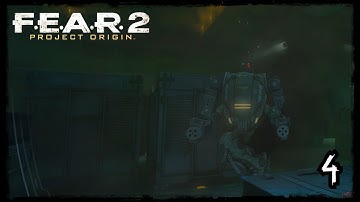 F.E.A.R. 2: Project Origin - Replica | Playthrough | PART 4