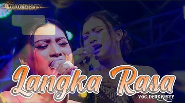 LANGKA RASA VOC DEDE RISTY | LIVE MUSIC GANJENE PANTURA