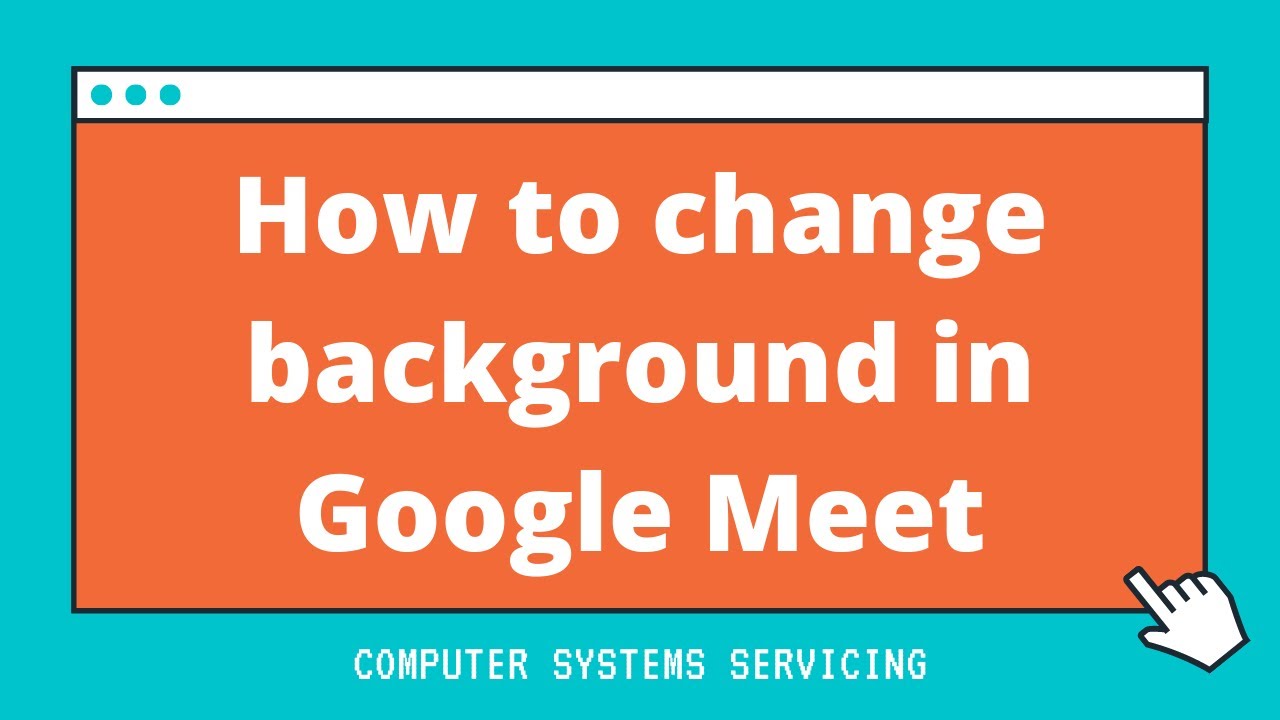 How to change background in Google Meet (PC/ Laptop Version) (Filipino  Language) - YouTube