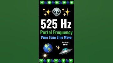 Thumbnail of 525 Hz Portal Frequency (Pure Tone Sine Wave)
