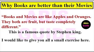 Essay on Why books are better than their Movies | Books Vs Movies | Speech