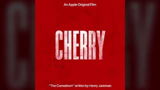 Henry Jackman - The Comedown (From the Apple Original Film 'Cherry') 