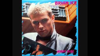 Brian Ice – Night Girl (1987)