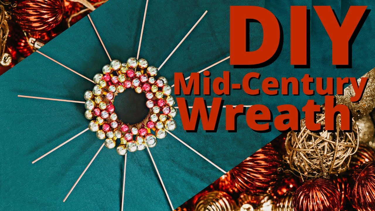 Mid-Century Inspired DIY Starburst Christmas Wreath from old Decorations