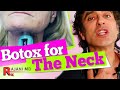 BOTOX for THE NECK // Neck Lift
