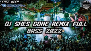 JUNGLE DUTCH FULL BASS TINGGI !! DJ SHE'S GONE REMIX 2022