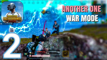 PUBG MOBILE - Gameplay Walkthrough Part 2 - War Mod (Ios,Android)