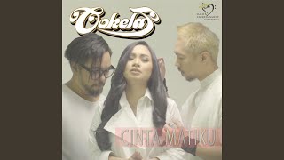 Video thumbnail of "Cokelat - Cinta Matiku"