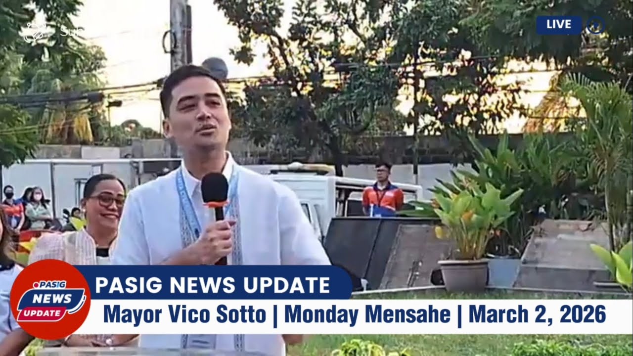 🔵 Mayor Vico Sotto Mensahe | Pasig City Announcement | March 2, 2026