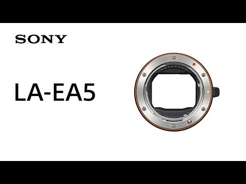 Introducing LA-EA5 | Mount Adaptor | Sony | Accessory