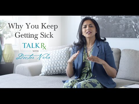 Why You Keep Getting Sick