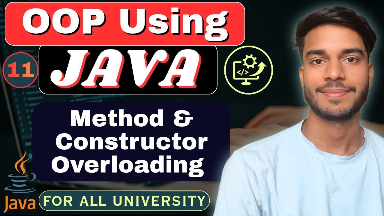 Lec 11 | Polymorphism in Java | Method Overloading | Constructor ...