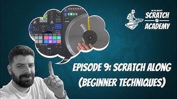 Episode 9 - Scratch along for beginners (learn 27 killer scratch combos!) 90bpm and 110bpm tracks