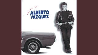 Video thumbnail of "Alberto Vázquez - Para Decir Adiós"